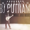 BJ Putnam - Sing A New Song Live