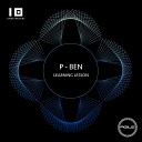 P Ben - Show Must Go On Original Mix