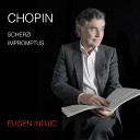 Eugen Indjic - Scherzo No 4 in E Major Op 54