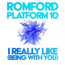 Romford Platform 10 - I Really Like Being with You