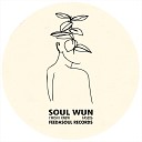 Soul Wun - State Love Original Mix