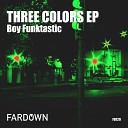 Boy Funktastic - Mittwoch Original Mix