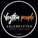 Soledrifter - Hands Together Original Mix
