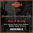 Shestakov feat Matthew Str - Alone In The City Darren Studholme Soul Groove…