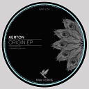 Aerton - Origin Original Mix