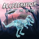 Acceleraptor - Saga Original Mix