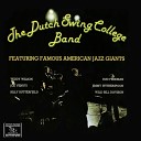 The Dutch Swing College Band feat Will Bill… - Old Man River