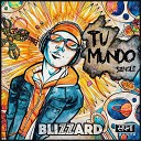 Blizzard Music - Tu Mundo Original Mix