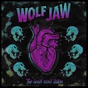 Wolf Jaw - I Lose My Mind