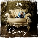 Luka feat Jaidene Veda - Luxury Keys Snow Club Mix