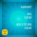 BloodDropz - Angel Club Mix
