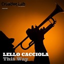 Lello Cacciola - This Way