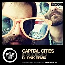 Capital Cities - Safe Sound DJ DNK Radio Edit