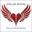 Stellar Revival - Cross Your Heart And Hope to Die