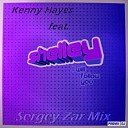 Shelley ft Kenny Hayes - I Will Follow You Sergey Zar Extended Mix