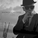 Andrea Cantieri - My Baby Just Cares for Me