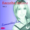 Samantha Sax - Io che non vivo senza te