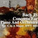Joseph Alenin - Concerto for Piano and Orchestra No 4 in A major BWV 1055…