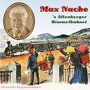 Max Nacke feat Willy Nacke Anton Kr mer - Wo die Alpenrosen bl hn Instrumental