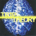 Trip Theory - Break Dancin Electric Boogie