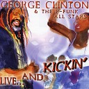 George Clinton the P Funk All Stars - The Mothership Connection