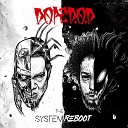 Dope D O D - System Reboot