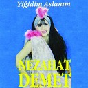 Nezahat Demet - Dede Sultan