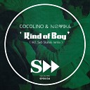 Seb Skalski Novika Cocolino - Kind Of Boy Seb Skalski Remix