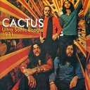 Cactus - The Band Introductions