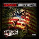 Savage Brothers - Swing First feat Ras Kass