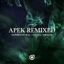 APEK feat KARRA - Traces Courtland EKG Remix