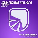 Soren Andrews with Sovve - The Wave Original Mix