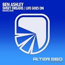 Ben Ashley - Life Goes On Radio Edit