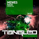 Mewes - Rage Radio Edit