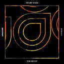 Henry Dark - Alive Original Mix