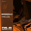Moonsouls - Timeless Original Mix