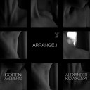 Alexander Kowalski Soren Aalberg - Arrange 1 Orignal Mix