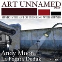 Andy Moon - La Fogata Duduk Original Mix