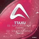 TTaXU - Shuffle Dance Original Mix