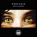 Mark Dale - Nocturnal Original Mix