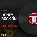 Lex Loofah - Can t Take It Original Mix