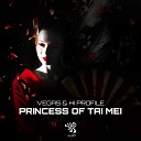 Hi Profile Vegas Brazil - Princess of Tai Mei Original Mix