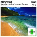 Klangwald - Morgensonne Original Mix