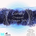 Chappell feat Gregor Salto - Lonely Deejay Mimmo Remix