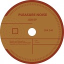 Pleasure Noise - Runner Original Mix