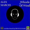 Alex Marchi - Whistle of Wind Pump Version