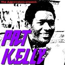 Pat Kelly - Hear Dem