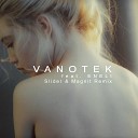 Vanotek feat Eneli - Tell Me Who Slider Magnit Remix