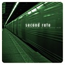 Second Rate - My Tears Are Faked