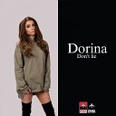 Dorina - Don 039 t Lie